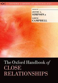 Cover image for The Oxford Handbook of Close Relationships