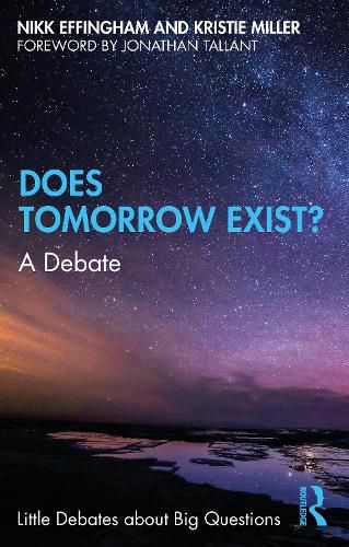 Cover image for Does Tomorrow Exist?: A Debate