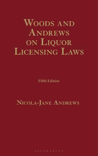 Cover image for Woods and Andrews on Liquor Licensing Laws