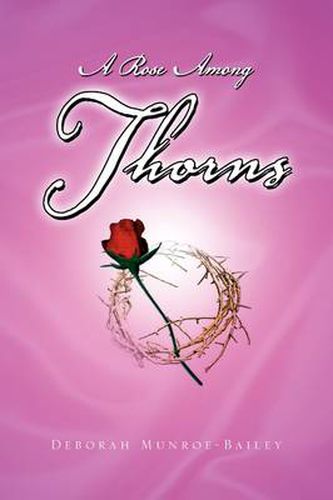 Cover image for A Rose Among Thorns