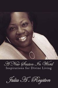 Cover image for A New Season in Word: Inspirations for Divine Living