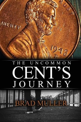 Cover image for The Uncommon Cent's Journey