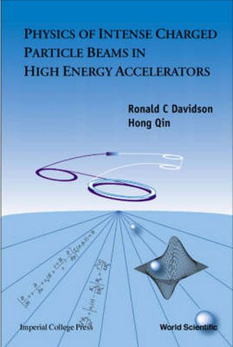 Cover image for Physics Of Intense Charged Particle Beams In High Energy Accelerators