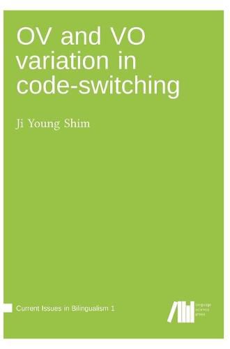 Cover image for OV and VO variation in code-switching