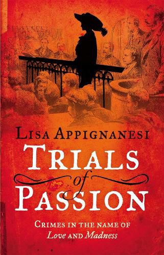 Cover image for Trials of Passion: Crimes in the Name of Love and Madness