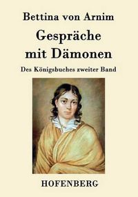 Cover image for Gesprache mit Damonen: Des Koenigsbuches zweiter Band