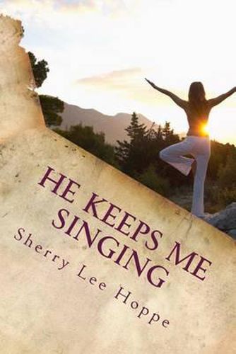 Cover image for He Keeps Me Singing: Devotions Inspired by Beloved Old Hymns