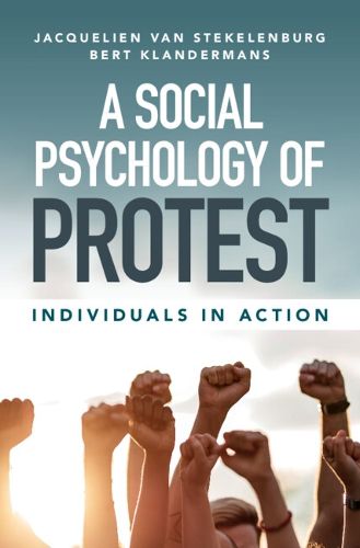 Cover image for A Social Psychology of Protest