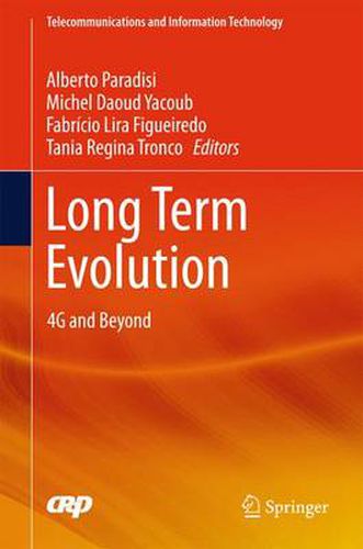 Cover image for Long Term Evolution: 4G and Beyond