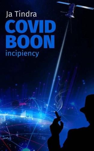 Cover image for Covid Boon: Incipiency