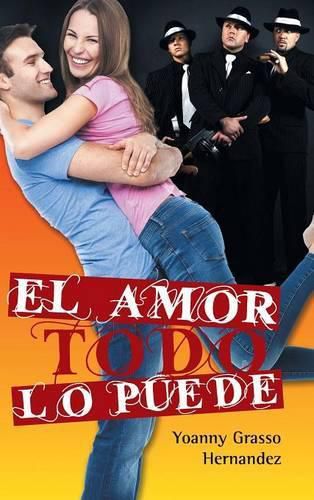 Cover image for El amor todo lo puede