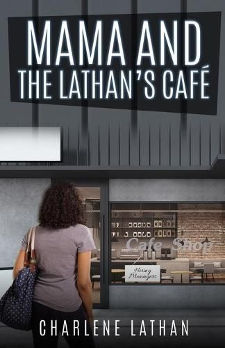 Cover image for Mama and The Lathan's Cafe