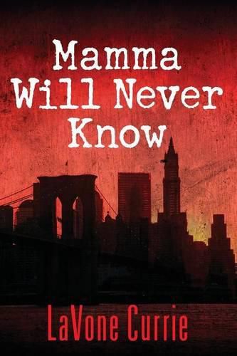 Cover image for Mamma Will Never Know