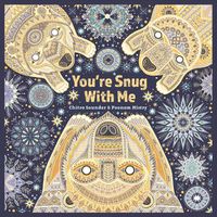Cover image for You're Snug with Me