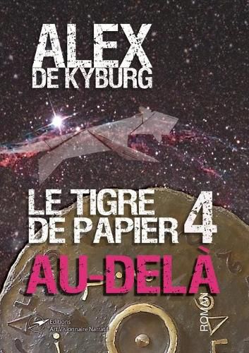 Cover image for Le Tigre de papier 4 Au-del?