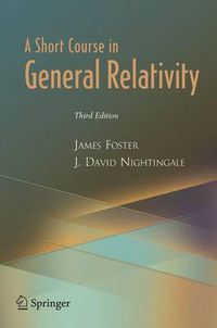 Cover image for A Short Course in General Relativity