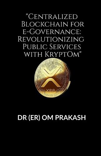 Cover image for "Centralized Blockchain for e-Governance