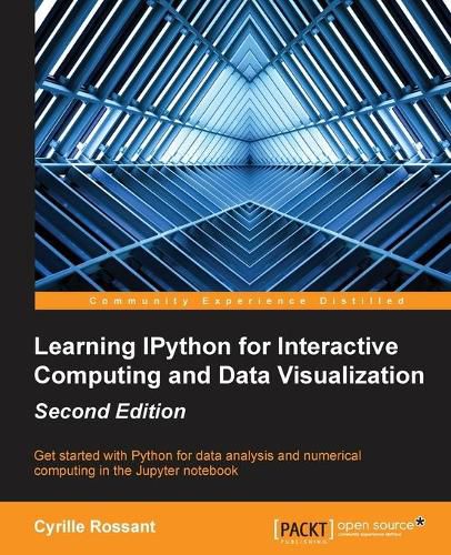 Cover image for Learning IPython for Interactive Computing and Data Visualization -