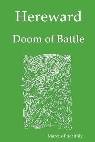 Cover image for Hereward: Doom of Battle