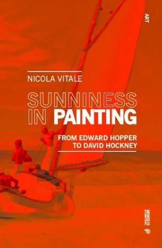 Sunniness in Painting: From Edward Hopper to David Hockney