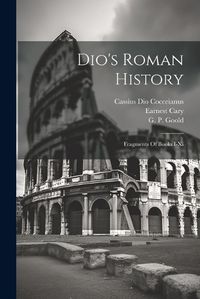 Cover image for Dio's Roman History