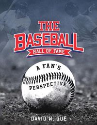 Cover image for The Baseball Hall of Fame