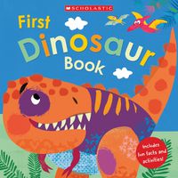 Cover image for First Dinosaur Book (Miles Kelly)