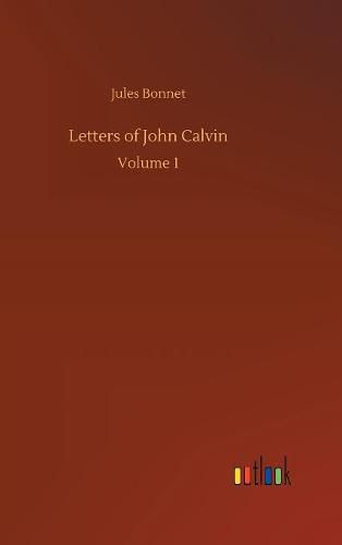 Letters of John Calvin