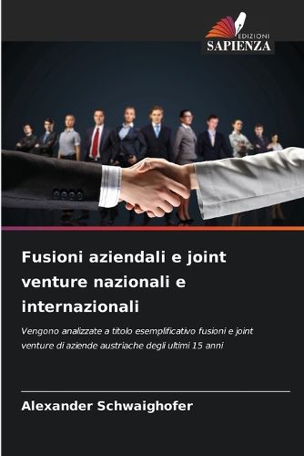 Cover image for Fusioni aziendali e joint venture nazionali e internazionali