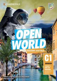 Cover image for Open World Advanced Student's Book and Workbook with eBook and Digital Pack (Italian Edition)