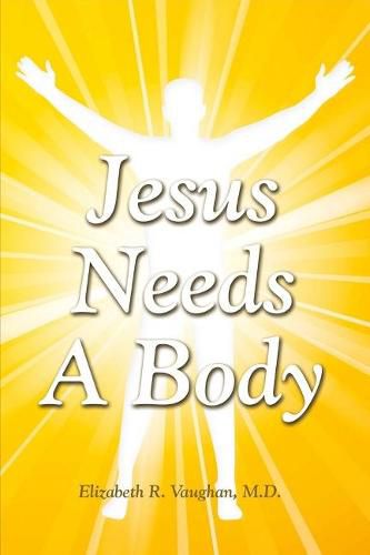 Cover image for Jesus Needs a Body