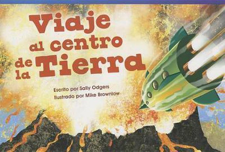 Viaje al centro de la Tierra (Journey to the Center of the Earth)