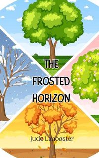 Cover image for The Frosted Horizon