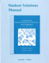 Cover image for Student Solutions Manual for Introduction to Mathematical Statistics and Its Applications