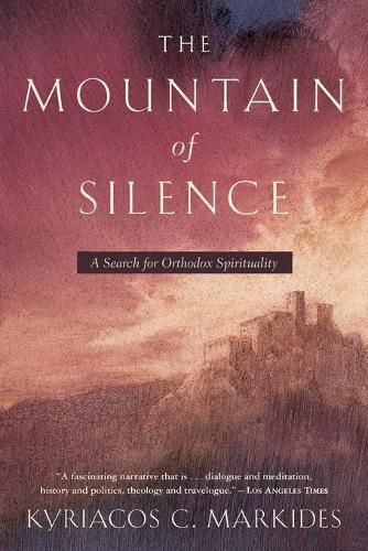 Cover image for The Mountain of Silence: A Search for Orthodox Spirituality