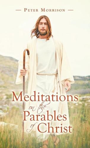 Cover image for Meditations on the Parables of Christ