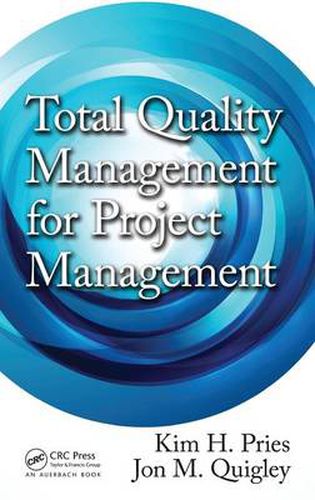 Cover image for Total Quality Management for Project Management