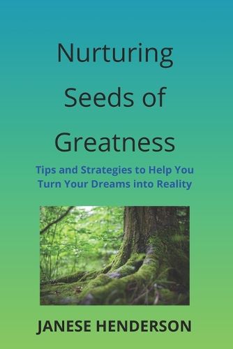 Cover image for Nurturing Seeds of Greatness