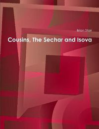 Cover image for Cousins, The Sechar and Isova