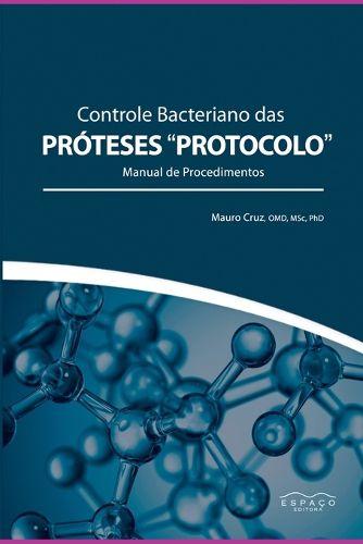 Cover image for Controle Bacteriano Das Proteses Protocolo