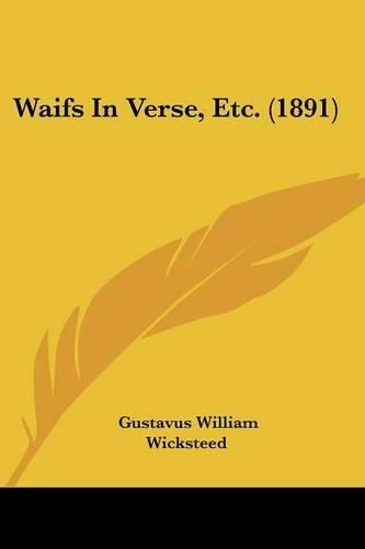 Cover image for Waifs in Verse, Etc. (1891)