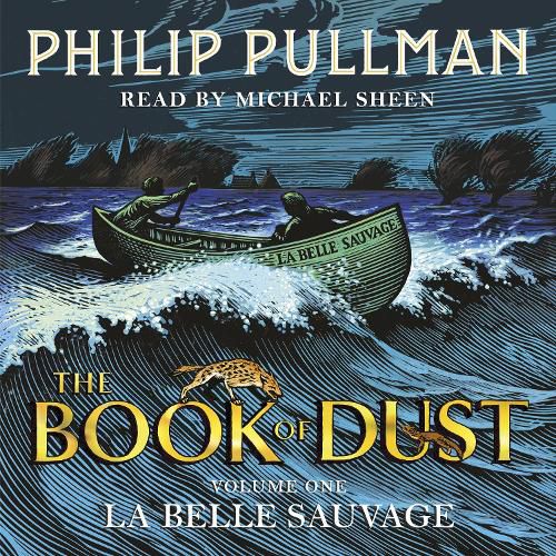 La Belle Sauvage: The Book of Dust Volume One (Audiobook)