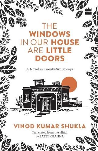 Cover image for THE WINDOWS IN OUR HOUSE ARE LITTLE DOORS