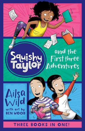 Cover image for Squishy Taylor and the First Three Adventures