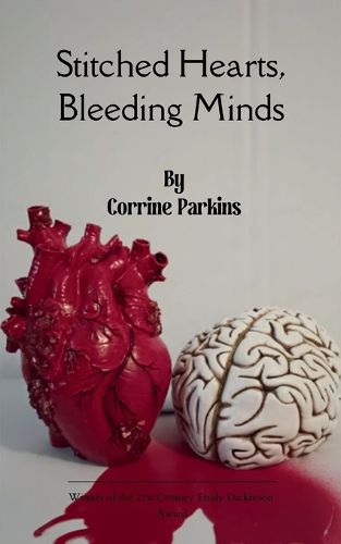 Cover image for Stitched Hearts, Bleeding Minds (Edition1st)