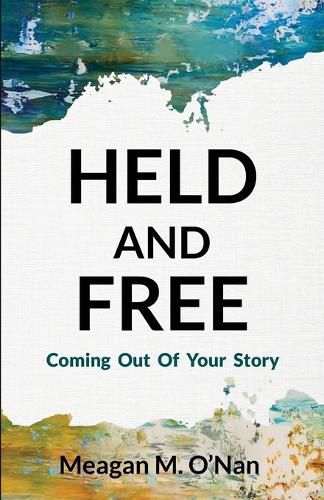 Cover image for Held And Free
