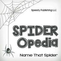 Cover image for Spider-Opedia Name That Spider