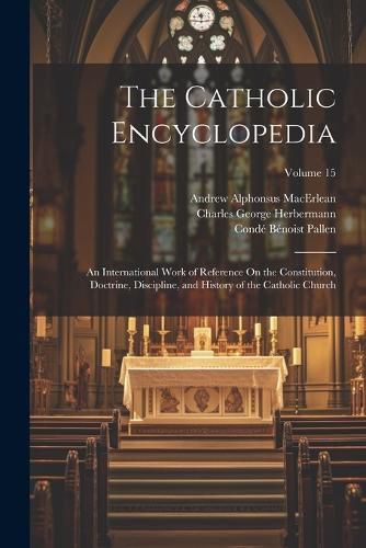 The Catholic Encyclopedia