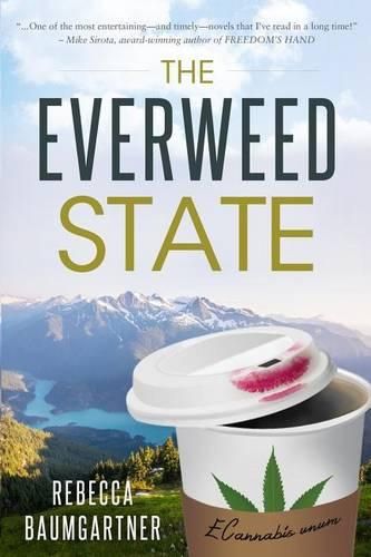 Cover image for The Everweed State: E Cannabis Unum