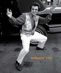 Cover image for Hamburger Eyes: Inside Burgerworld